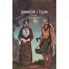 Şamanizm Ve İslam