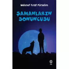 Şamanların Sonuncusu