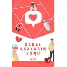 Sanal Aşkların Sonu