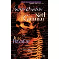 Sandman 7 - Kısa Hayatlar