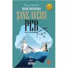 Şans Avcısı Per (1. Cilt)