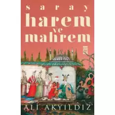 Saray Harem ve Mahrem