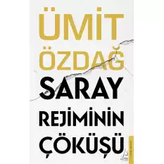 Saray Rejiminin Çöküşü