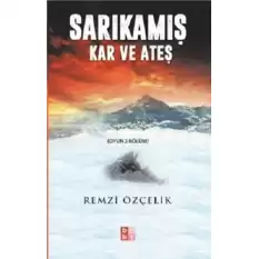 Sarıkamış Kar ve Ateş