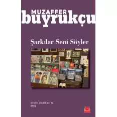 Şarkılar Seni Söyler