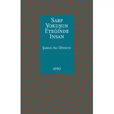 Sarp Yokuşun Eteğinde İnsan