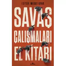 Savaş Çalışmaları El Kitabı