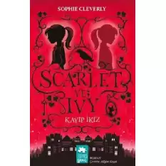 Scarlet ve Ivy: Kayıp İkiz -