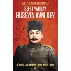 Şehit Yarbay Hüseyin Avni Bey