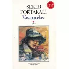 Şeker Portakalı (40. Yıl Özel Baskı)