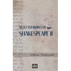 Selected Works of Shakespeare II