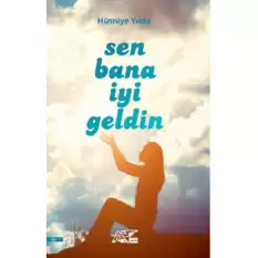 Sen Bana İyi Geldin