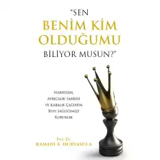 Sen Benim Kim Olduğumu Biliyor Musun