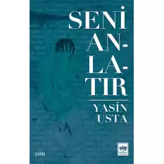 Seni Anlatır