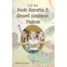 Senin Maceran 2 - Gizemli Hazinenin Peşinde