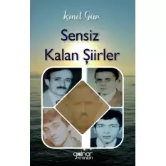 Sensiz Kalan Şiirler