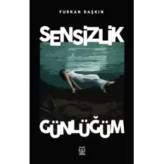 Sensizlik Günlüğüm