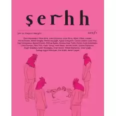 Şerhh Şiir ve Eleştiri Dergisi Sayı 2 (2016)