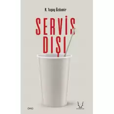 Servis Dışı