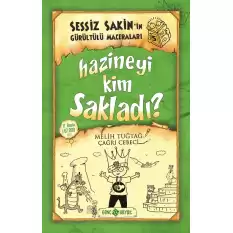 Sessiz Sakin’in Gürültülü Maceraları 5