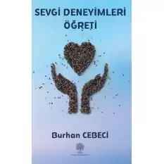 Sevgi Deneyimleri Öğreti