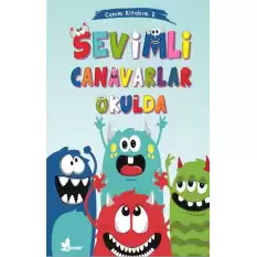 Sevimli Canavarlar Okulda - Canım Kitabım 2