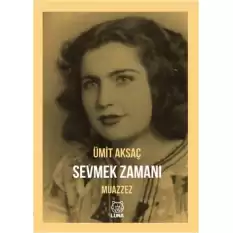 Sevmek Zamanı - Muazzez