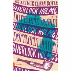 Sherlock Holmes 5 - Dörtlerin Yemini