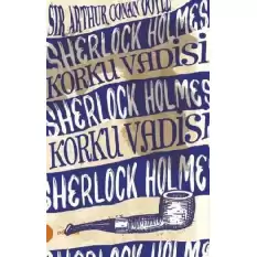 Sherlock Holmes 8 - Korku Vadisi