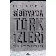 Sibiryada Türk İzleri