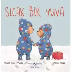 Sıcak Bir Yuva