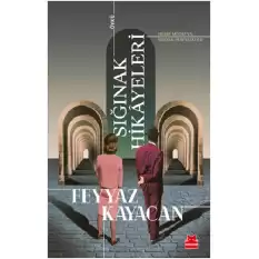 Sığınak Hikayeleri