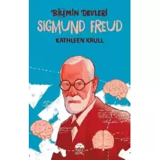 Sigmund Freud - Bilimin Devleri