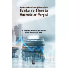 Sigorta ve Reasürans Şirketlerinde Banka ve Sigorta Muameleleri Vergisi