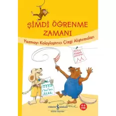 Şimdi Öğrenme Zamanı - Yazmayı Kolaylaştırıcı Çizgi Alıştırmaları