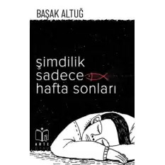 Şimdilik Sadece Hafta Sonları