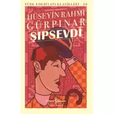 Şıpsevdi (Günümüz Türkçesiyle) (Ciltli)