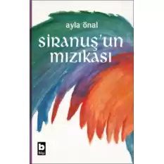 Siranuş’un Mızıkası