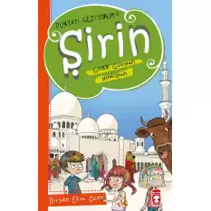 Şirin Aslında Güllük Gülistan - Hindistan - Dünyayı Geziyorum 2