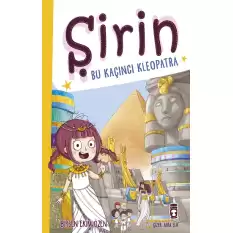 Şirin Bu Kaçıncı Kleopatra