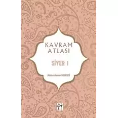 Siyer 1 - Kavram Atlası