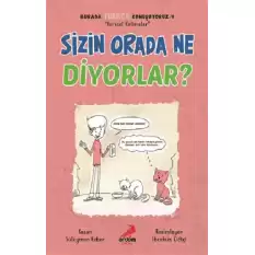 Sizin Orada Ne Diyorlar? - Burada Türkçe Konuşuyoruz 4