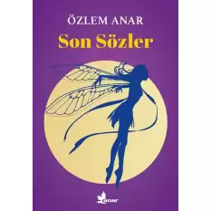 Son Sözler