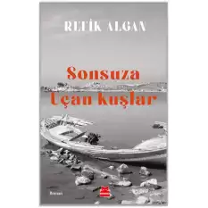 Sonsuza Uçan Kuşlar