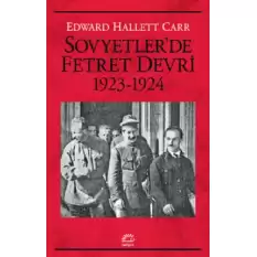 Sovyetlerde Fetret Devri 1923-1924