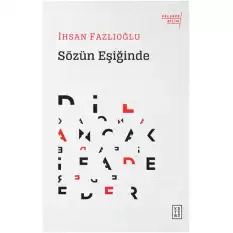 Sözün Eşiğinde