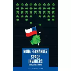 Space Invaders: Diktatörlüğün Gölgesinde