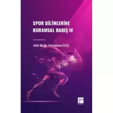 Spor Bilimlerine Kuramsal Bakış IV