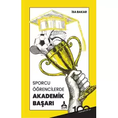 Sporcu Öğrencilerde Akademik Başarı