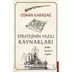 Stratejinin Yazılı Kaynakları